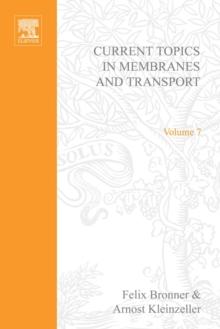 Current Topics in Membranes and Transport