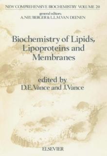 Biochemistry of Lipids, Lipoproteins and Membranes