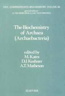 The Biochemistry of Archaea (Archaebacteria)