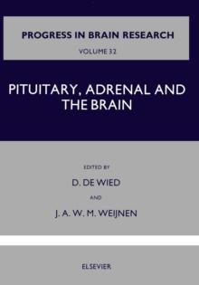 Pituitary, Adrenal and the Brain