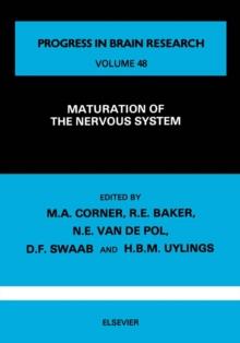 Maturation of the Nervous System