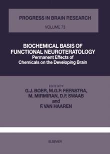 BIOCHEMICAL BASIS OF FUNCTIONAL NEUROTERATOLOGY