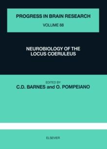 Neurobiology of the Locus Coeruleus