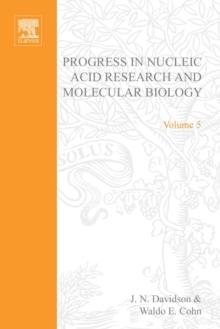 Progress in Nucleic Acid Research and Molecular Biology : Progress in Nucleic Acid Research and Molecular Biology