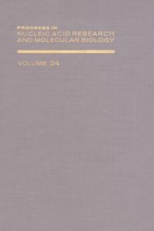 Progress in Nucleic Acid Research and Molecular Biology