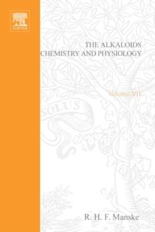 The Alkaloids: Chemistry and Physiology