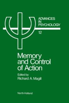 Memory and Control of Action