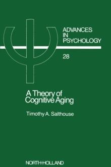 A Theory of Cognitive Aging