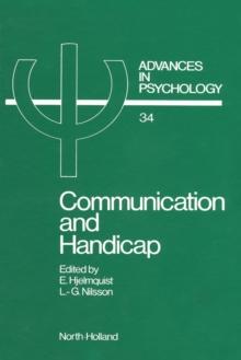 Communication and Handicap : Aspects of Psychological Compensation and Technical Aids