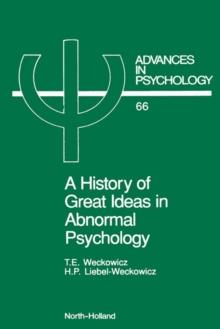 A History of Great Ideas in Abnormal Psychology