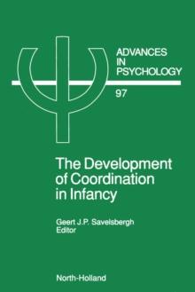 The Development of Coordination in Infancy