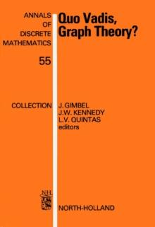 Quo Vadis, Graph Theory? : A Source Book for Challenges and Directions