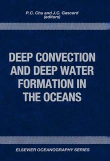 Deep Convection and Deep Water Formation in the Oceans