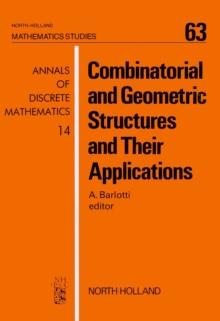 Combinatorial and Geometric Structures and Their Applications