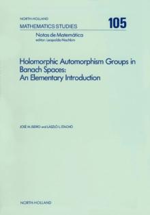 Holomorphic Automorphism Groups in Banach Spaces : An Elementary Introduction