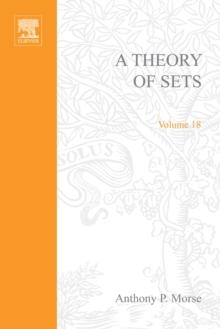 A Theory of Sets : A Theory of Sets