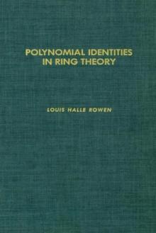 Polynomial Identities in Ring Theory