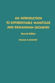 An Introduction to Differentiable Manifolds and Riemannian Geometry