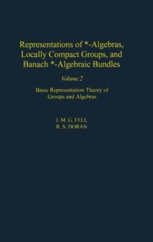 Representations of *-Algebras, Locally Compact Groups, and Banach *-Algebraic Bundles : Banach *-Algebraic Bundles, Induced Representations, and the Generalized Mackey Analysis