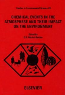 Chemical Events in the Atmosphere and their Impact on the Environment