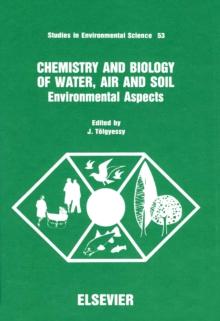 Chemistry and Biology of Water, Air and Soil : Environmental Aspects