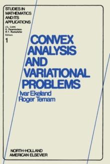 Convex Analysis and Variational Problems : Convex Analysis and Variational Problems