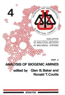 Evaluation of Analytical Methods in Biological Systems : Part A