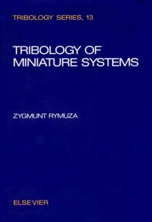 Tribology of Miniature Systems