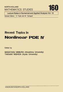 Recent Topics in Nonlinear PDE IV