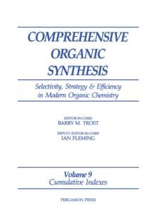 Cumulative Indexes : Selectivity, Strategy and Efficiency in Modern Organic Chemistry