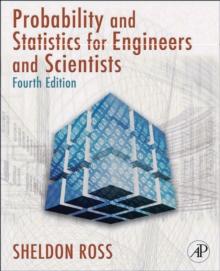 Introduction to Probability and Statistics for Engineers and Scientists