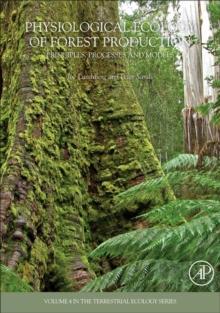 Physiological Ecology of Forest Production : Principles, Processes and Models