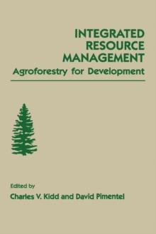 Integrated Resource Management : Agroforestry for Development