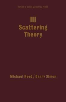 III: Scattering Theory