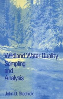 Wildland Water Quality Sampling and Analysis