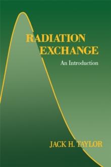 Radiation Exchange : An Introduction