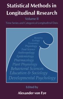 Statistical Methods in Longitudinal Research : Time Series and Categorical Longitudinal Data