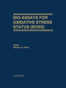 Bio-Assays for Oxidative Stress Status