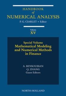 Mathematical Modelling and Numerical Methods in Finance : Special Volume