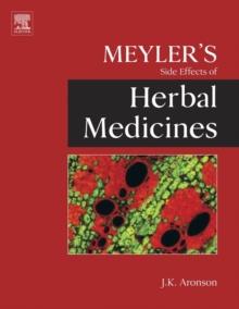 Meyler's Side Effects of Herbal Medicines