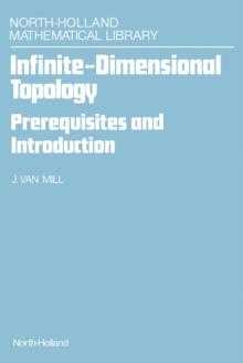 Infinite-Dimensional Topology : Prerequisites and Introduction