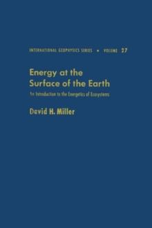 Energy at the surface of the earth : an introduction to the energetics of ecosystems