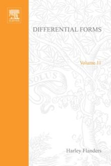 Differential Forms with Applications to the Physical Sciences by Harley Flanders