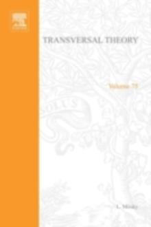 Transversal Theory : An account of some aspects of combinatorial mathematics