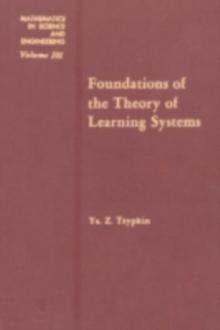 Foundations of the theory of learning systems