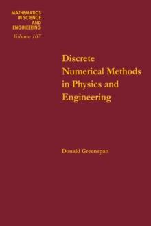 Discrete numerical methods in physics and engineering