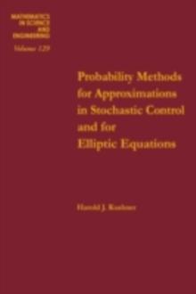 Probability methods for approximations in stochastic control and for elliptic equations