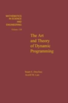 The art and theory of dynamic programming