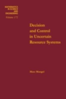 Decision and control in uncertain resource systems