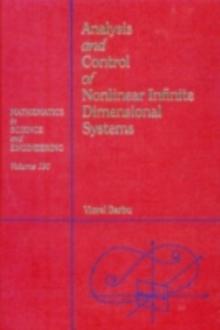 Analysis and control of nonlinear infinite dimensional systems